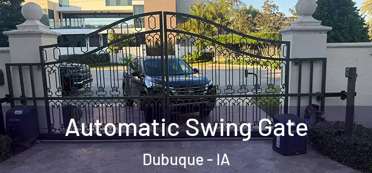 Automatic Swing Gate Dubuque - IA