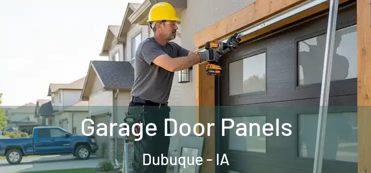  Garage Door Panels Dubuque - IA