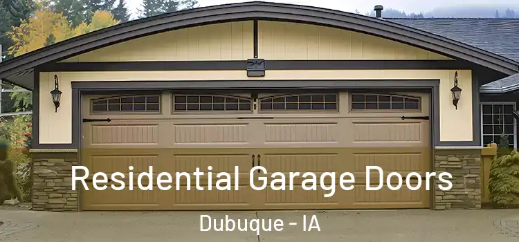  Residential Garage Doors Dubuque - IA